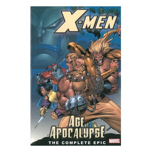 X-Men: The Complete Age Of Apocalypse Epic Tp Book 01 İngilizce Çizgi Roman